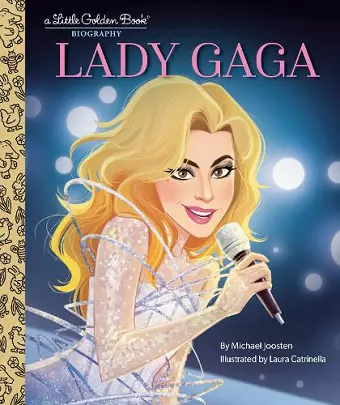 Lady Gaga: A Little Golden Book Biography cover