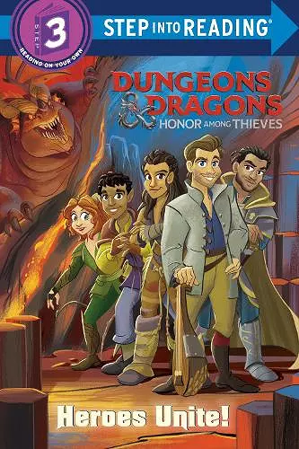 Heroes Unite! (Dungeons & Dragons: Honor Among Thieves) cover