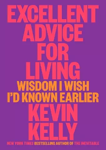 Excellent Advice for Living cover