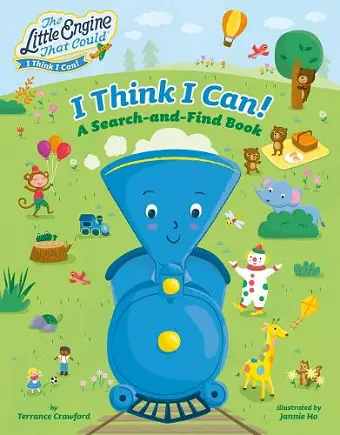 I Think I Can!: A Search-and-Find Book cover