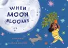 When Moon Blooms cover