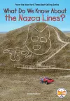 What Do We Know About the Nazca Lines? cover