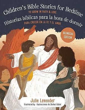 Childrens Bible Stories for Bedtime/Historias bíBlicas Para La Hora De Dormir (Bilingual Edition) cover
