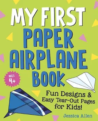 My First Paper Airplane Book cover