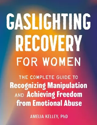 Gaslighting Recovery for Women cover