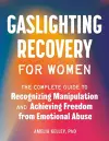 Gaslighting Recovery for Women cover