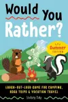 Would You Rather? Summer Edition cover