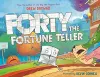 Forty the Fortune Teller cover