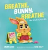 Breathe, Bunny, Breathe cover