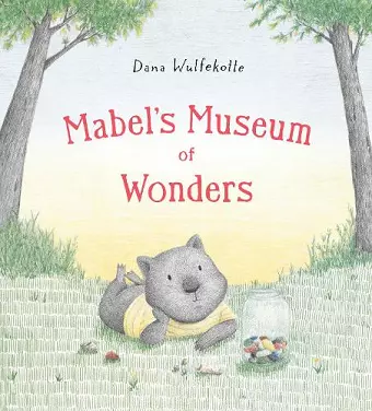 Mabel's Museum of Wonders cover