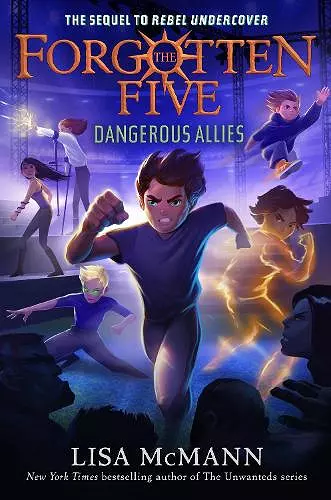 Dangerous Allies (The Forgotten Five, Book 4) cover