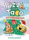 Pizza and Taco: Best Christmas Ever! cover