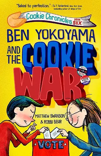 Ben Yokoyama and the Cookie War cover