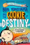 Ben Yokoyama and the Cookie of Destiny cover