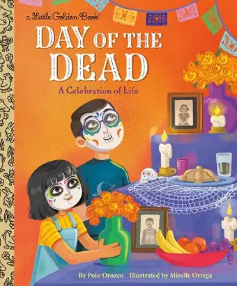 Day of the Dead: A Celebration of Life cover