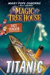 Magic Tree House Fact Tracker Graphic Novel: Titanic cover