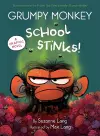 Grumpy Monkey School Stinks! cover