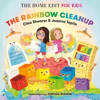 The Rainbow Cleanup: A Magical Organizing Adventure cover
