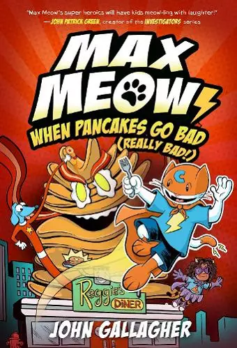 Max Meow 6: When Pancakes Go Bad (Really Bad!) cover