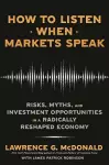 How to Listen When Markets Speak cover