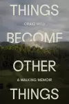 Things Become Other Things cover