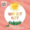 Why Is It Hot? cover