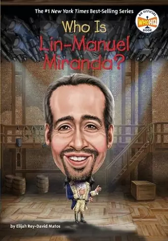 Who Is Lin-Manuel Miranda? cover