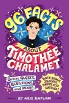 96 Facts About Timothée Chalamet cover