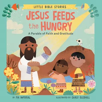 Jesus Feeds the Hungry cover