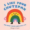 I Like Your Chutzpah cover