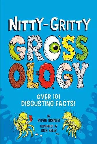 Nitty-Gritty Grossology cover