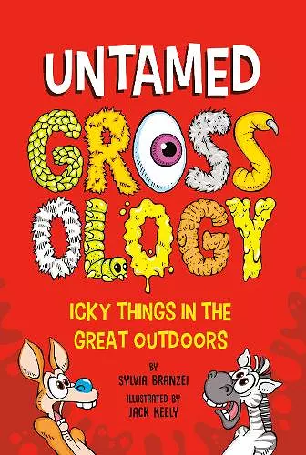 Untamed Grossology cover