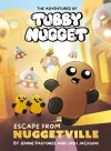 The Adventures of Tubby Nugget: Escape from Nuggetville #1 cover