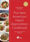 The New American Heart Association Cookbook, Centennial Edition cover