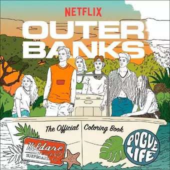 Outer Banks: The Official Coloring Book cover