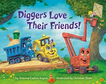 Diggers Love Their Friends! cover