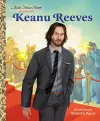 Keanu Reeves: A Little Golden Book Biography cover