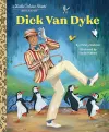 Dick Van Dyke: A Little Golden Book Biography cover