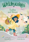 Witchycakes #3: Puddles and Potions cover
