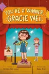 Gracie Wei #1: You're a Winner, Gracie Wei cover