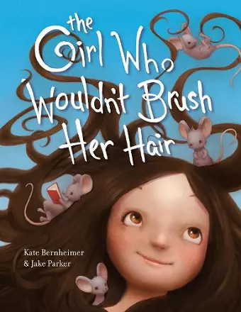 The Girl Who Wouldn't Brush Her Hair cover