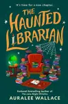 The Haunted Librarian cover