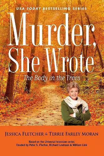 Murder, She Wrote: The Body in the Trees cover