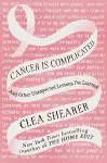 Cancer Is Complicated cover