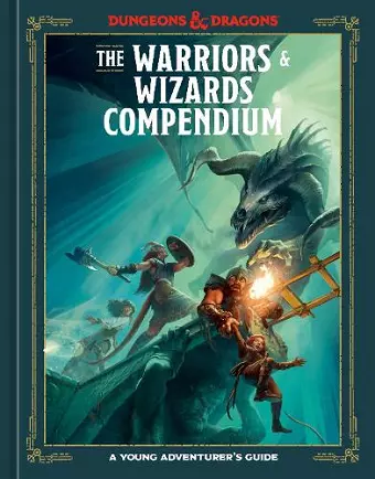 The Warriors & Wizards Compendium (Dungeons & Dragons) cover