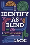 I Identify as Blind cover