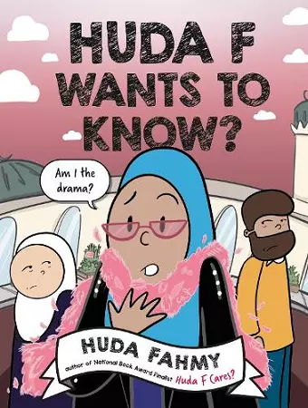 Huda F Wants to Know?: A Graphic Novel cover