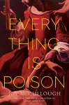 Everything Is Poison cover