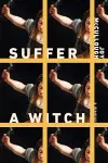 Suffer a Witch cover