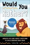 Would You Rather? Animals Edition cover